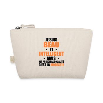 Je Suis Beau et Intelligent Mais ma Principale... - Trousse biologique - nature - Devant