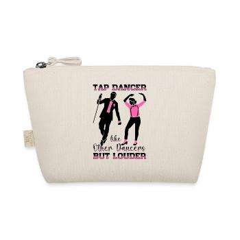 Tap Dancer Tap Dance Shoes Tap Dance Instructor - Organic Pouch - nature - Front