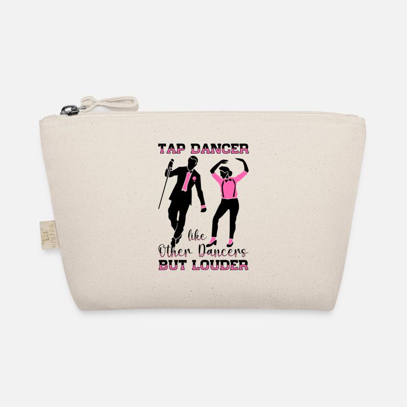 Tap Dancer Tap Dance Shoes Tap Dance Instructor Organic Pouch