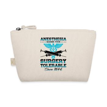 Anesthesiologist Anesthesiology Anesthesiology Anesthesiologist - Organic Pouch - nature - Front