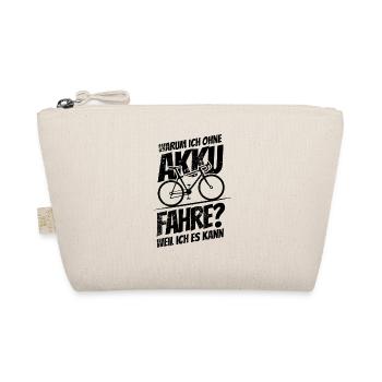 Warum ich ohne Akku fahre Weil ich es kann Sticker - Bio-Täschchen - Natur - Vorne
