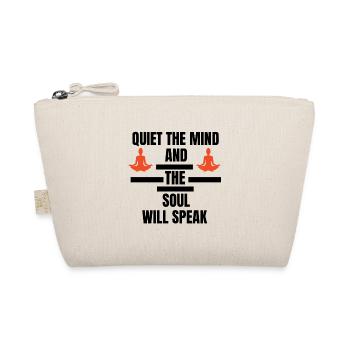 Quiet the Mind and the Soul will Speak Meditation - Organic Pouch - nature - Front