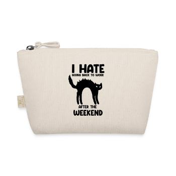 Mondays hate work work - Organic Pouch - nature - Front