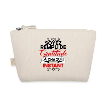 Soyez rempli de gratitude - Trousse biologique - nature - Devant