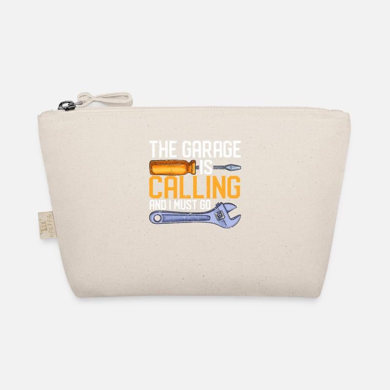 The garage is calling and I have to go Funny Organic Pouch