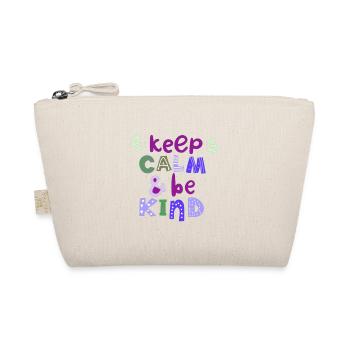 Keep Calm & Be Kind - Organic Pouch - nature - Front