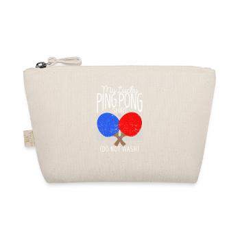 Ma chemise de ping-pong porte-bonheur ne se lave pas drôle - Trousse biologique - nature - Devant