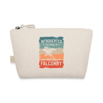 Introverted But Willing To Discuss Falconry - Organic Pouch - nature - Front