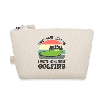 Désolé de ne pas écouter, je pensais Golf - Trousse biologique - nature - Devant