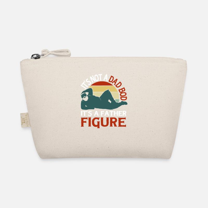 It's not a father Bod It's a father figure Organic Pouch