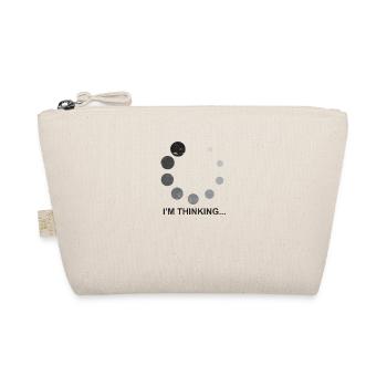 I'm thinking... - Philosophy - Organic Pouch - nature - Front