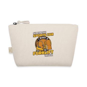 Screw The Sports Car Forklift Driver - Organic Pouch - nature - Front