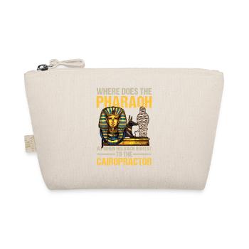 Where Does The Pharaoh Go To The Cairopractor - Bio-Täschchen - Natur - Vorne