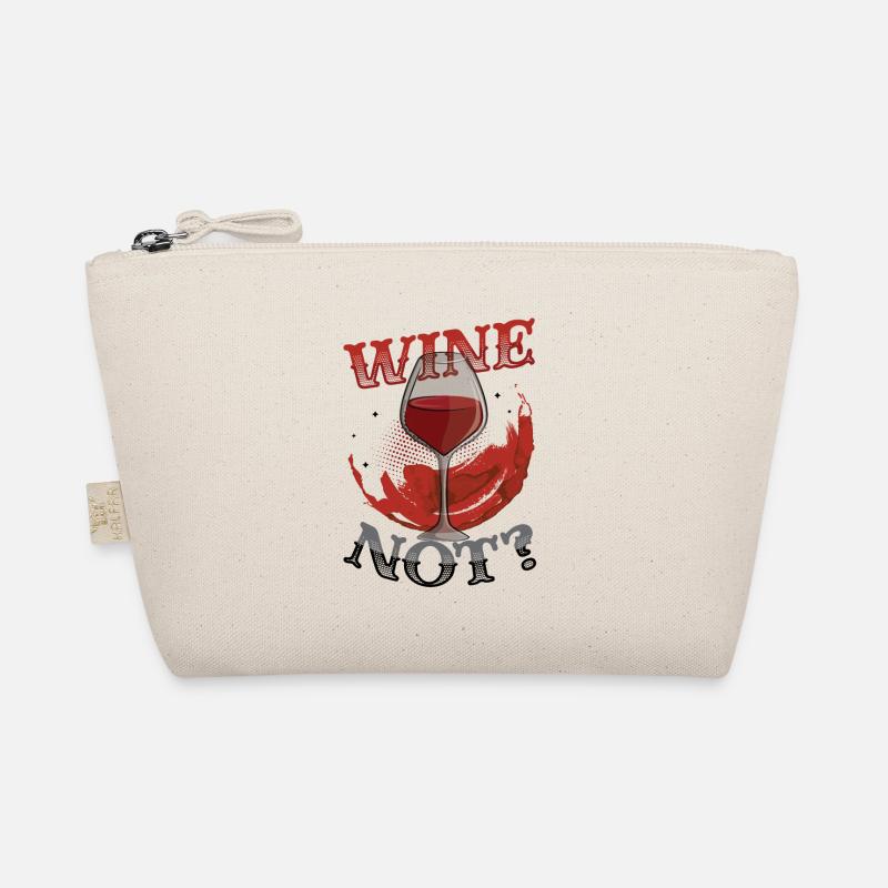 Wine Not? Wine Lovers, Wine Drinking Bio-Täschchen