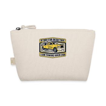 If You Can Read This I'm Towing Your Car - Organic Pouch - nature - Front