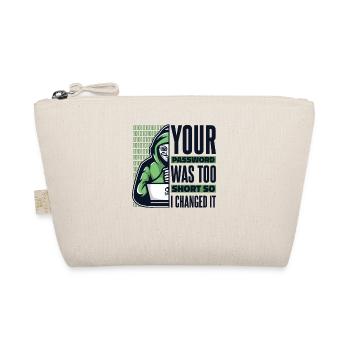 Your Password Was Too Short Phishing Sniffer Grey - Organic Pouch - nature - Front