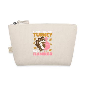 Ich sehe keinen Truthahn Ich bin ein Flamingo-Rosa - Bio-Täschchen - Natur - Vorne