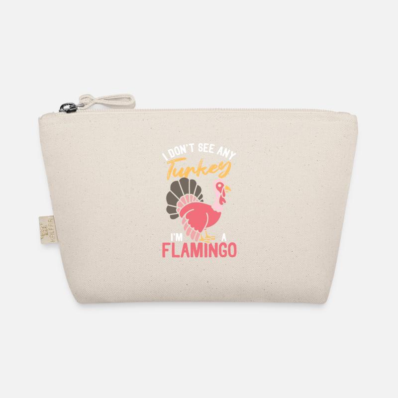 I don't see a turkey I'm a flamingo pink Organic Pouch