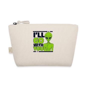 I'll Go With You Ufo Conspiracy Extraterrestrial - Organic Pouch - nature - Front