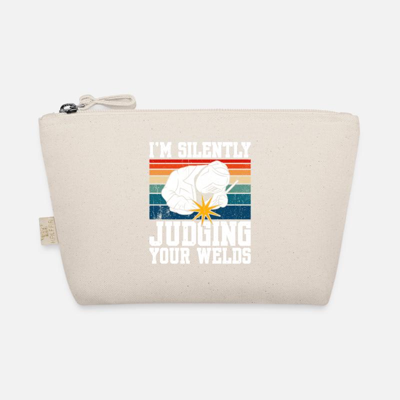 I'm Silently Judging Your Welds Organic Pouch