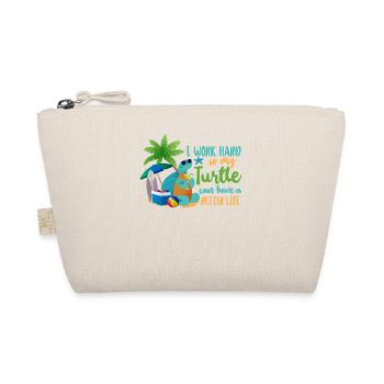 Sea Turtle Tortoise I Work Hard So - Organic Pouch - nature - Front