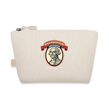 Buckle up or get clapped George - Organic Pouch - nature - Front