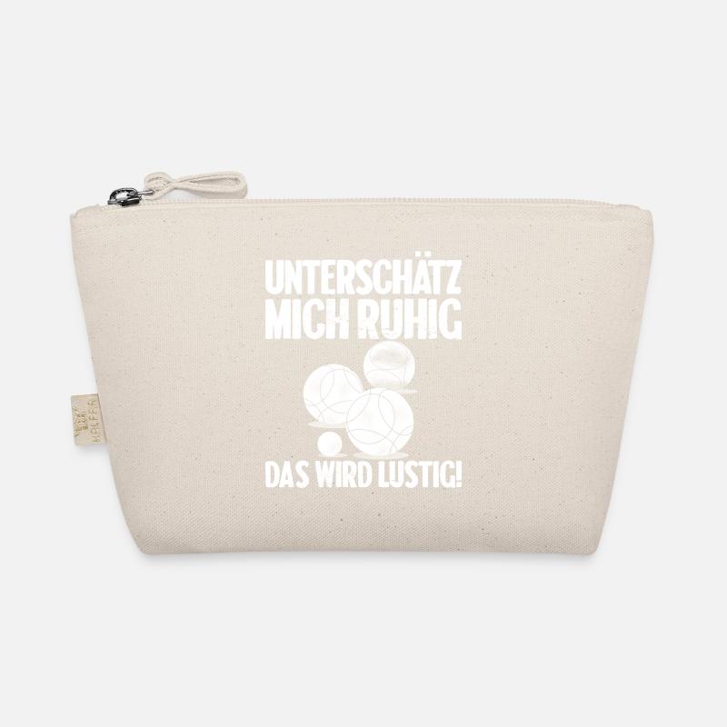 Unterschätz mich ruhig das wird lustig Bouler - Bio-Täschchen - Natur