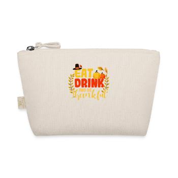Eating, drinking, and being thankful for Thanksgiving lust - Organic Pouch - nature - Front