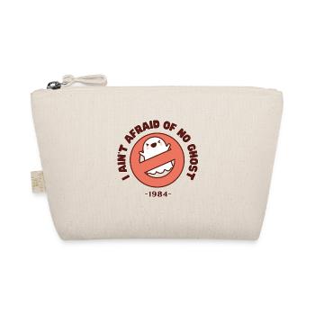 I Ain't Afraid of No Ghost 80s Eighties - Organic Pouch - nature - Front