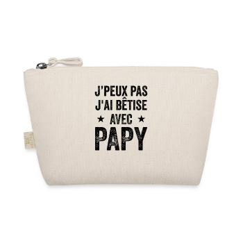 Je Peux Pas J'ai Bêtise Avec Papy - Trousse biologique - nature - Devant
