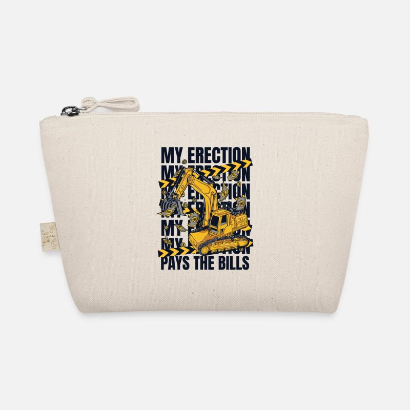 My Erection Pays The Bills Seilbagger Excavator Bio-Täschchen