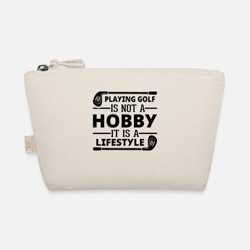 Playing Golf Is Not A Hobby It Is A Lifestyle - Go Bio-Täschchen