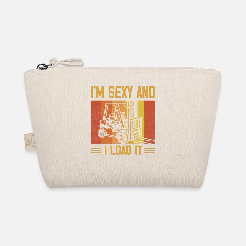 I'm Sexy And I Load It Driver Forklifter Operator Bio-Täschchen