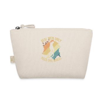 Real Men only Need one Wheel Unicycle Balance - Organic Pouch - nature - Front