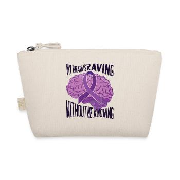 My Brain Is Raving - Organic Pouch - nature - Front
