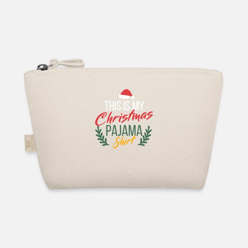 This is my Christmas pajama shirt Funnier Organic Pouch