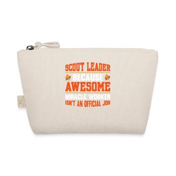 Scout Leader Awesome Isn't An Official Job - Organic Pouch - nature - Front