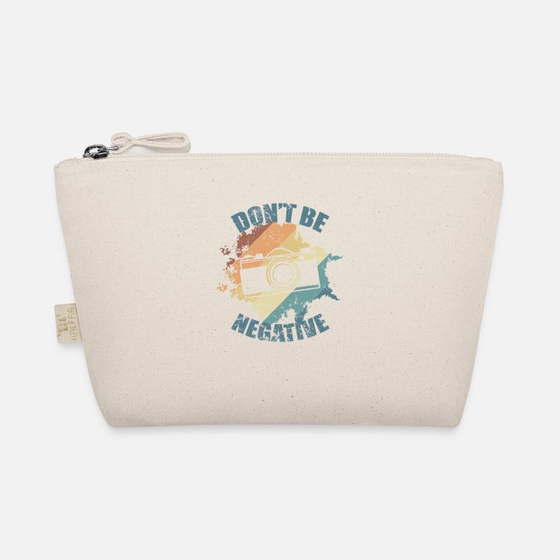 Don't be Negative Photo Camera Photographer Organic Pouch