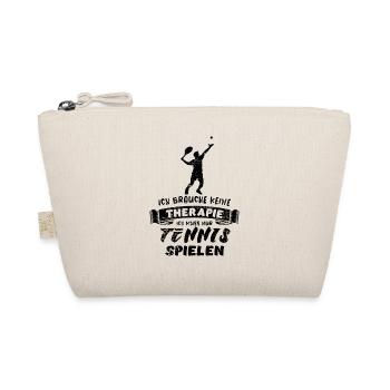 Ich brauche keine Therapie nur Tennis spielen - Bio-Täschchen - Natur - Vorne