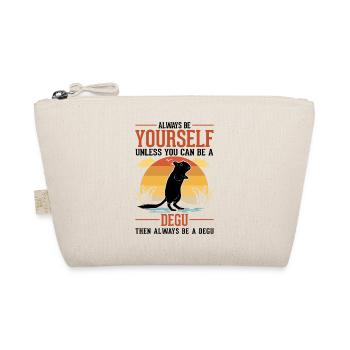 Always be yourself Degu Walddegu - Organic Pouch - nature - Front