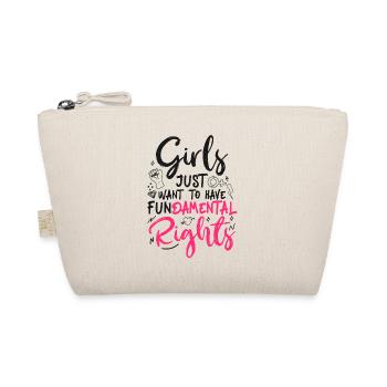 Les filles féministes veulent juste avoir - Trousse biologique - nature - Devant