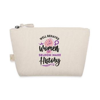Feminist Well Behaved Women Seldom - Organic Pouch - nature - Front