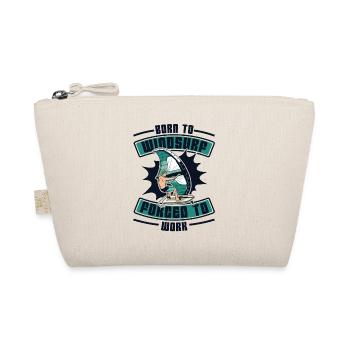 Born To Windsurf Forcé de travailler Surfer Windsurf - Trousse biologique - nature - Devant