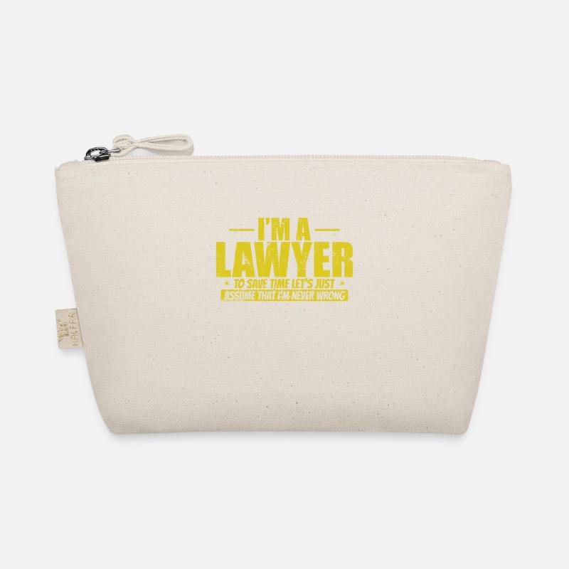 I'm a Lawyer to save Time I'm never wrong Bio-Täschchen