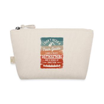 Je n’ai pas besoin d’un guide touristique J’ai un sac à dos fidèle - Trousse biologique - nature - Devant