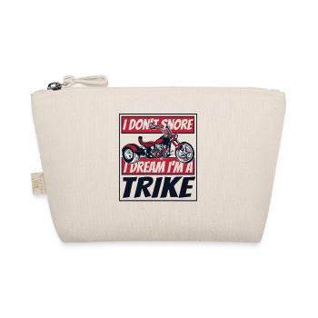 I Don't Snore I Dream I'm A Trike Trikebike - Organic Pouch - nature - Front