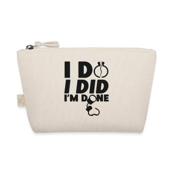 Happy Divorce Party I Do I Did I'm - Organic Pouch - nature - Front