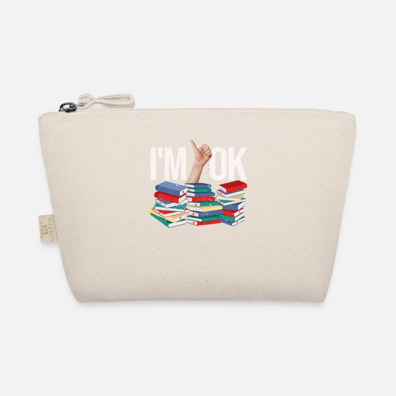 I'm Ok Funny Books Reader Librarian Organic Pouch