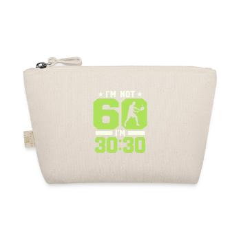 I'm Not 60 I'm 30:30 Racket Sport Tennis - Bio-Täschchen - Natur - Vorne