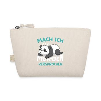 Mach Ich Morgen Versprochen Panda Morgenmuffel - Bio-Täschchen - Natur - Vorne